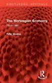 The Norwegian Economy The Norwegian Economy