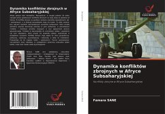 Cover Dynamika konfliktów zbrojnych w Afryce Subsaharyjskiej