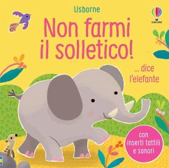 Cover Non farmi il solletico! ...dice l'elefante