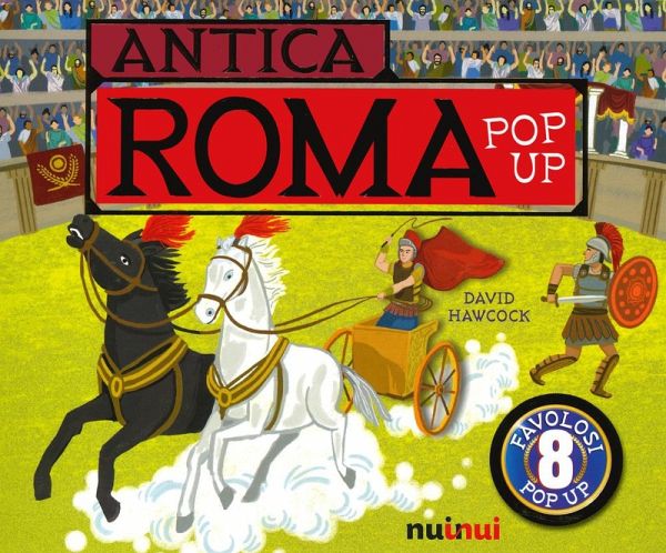 Antica Roma. Libro pop up