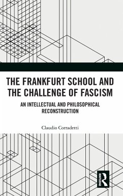 The Frankfurt School and the Challenge of Fascism Cover The Frankfurt School and the Challenge of Fascism