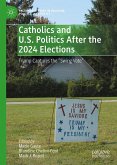 Catholics and U.S. Politics After the 2024 Elections (eBook, PDF)