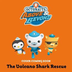 Cover Octonauts Above & Beyond: The Volcano Shark Rescue