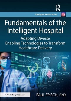 Fundamentals of the Intelligent Hospital - Frisch