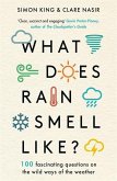 What Does Rain Smell Like? What Does Rain Smell Like?