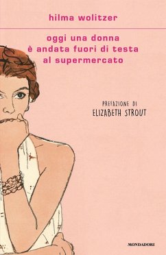 Cover Oggi una donna è andata fuori di testa al supermercato