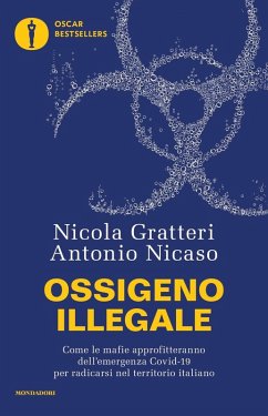 Cover Ossigeno illegale. Come le mafie approfitteranno dell'emergenza Covid-19 per radicarsi nel territorio italiano