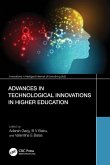 Advances in Technological Innovations in Higher Education Advances in Technological Innovations in Higher Education