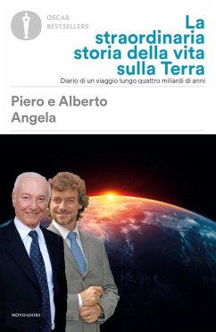 Cover La straordinaria storia della vita sulla terra. Diario di un viaggio lungo quattro miliardi di anni