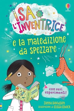 Isa l'Inventrice e la maledizione da spezzare. Isa l'inventrice - Davidson, Susanna
