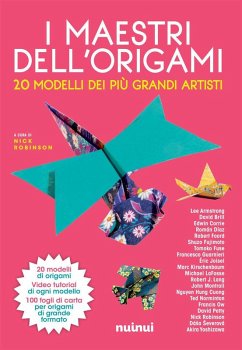 Cover I maestri dell'origami. 20 modelli dei più grandi artisti