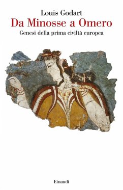 Da Minosse a Omero. Genesi della prima civiltà europea Cover Da Minosse a Omero. Genesi della prima civiltà europea
