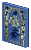 The Blue Fairy Book The Blue Fairy Book