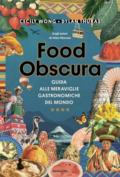 Cover Food obscura. Guida alle meraviglie gastronomiche del mondo