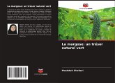 La margose: un trésor naturel vert