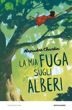Cover La mia fuga sugli alberi