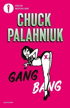 Gang bang - Palahniuk, Chuck
