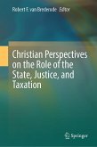Christian Perspectives on the Role of the State, Justice, and Taxation (eBook, PDF)