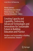 Creating Capacity and Capability: Embracing Advanced Technologies and Innovations for Sustainable Future in Building Education and Practice (eBook, PDF)