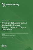 Artificial Intelligence-Driven Methods for Remote Sensing Target and Object Detection II Artificial Intelligence-Driven Methods for Remote Sensing Target and Object Detection II