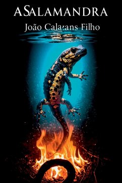 A Salamandra - Calazans Filho, João