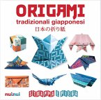 Origami tradizionali giapponesi. Strappa e piega Origami tradizionali giapponesi. Strappa e piega