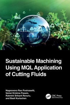 Cover Sustainable Machining Using MQL Application of Cutting Fluids