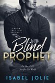 Blind Prophet Blind Prophet