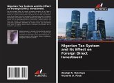 Nigerian Tax System and Its Effect on Foreign Direct Investment
