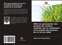 Cover Effet du granulation des graines de cendres volantes sur le rendement et la qualité des graines de riz et de niébé