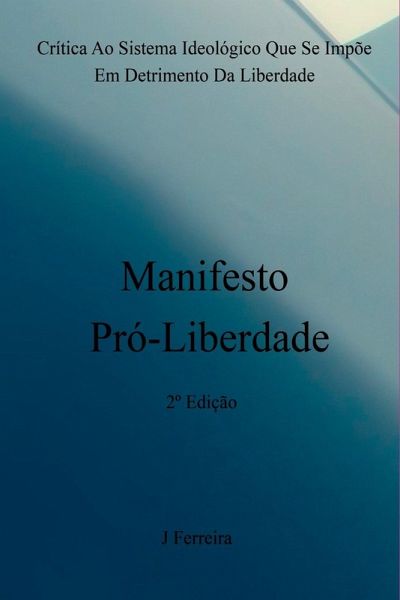 Manifesto Pró-liberdade Manifesto Pró-liberdade