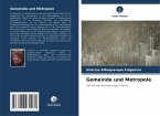 Gemeinde und Metropole Gemeinde und Metropole