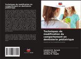 Techniques de modification du comportement en dentisterie pédiatrique