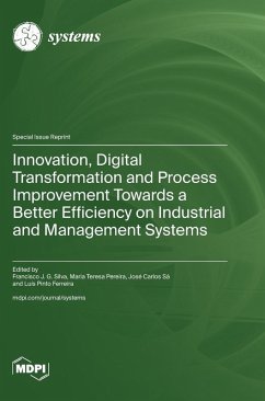 Cover Innovation, Digital Transformation and Process Improvement Towards a Better Efficiency on Industrial and Management Systems