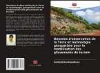 Données d'observation de la Terre et technologie géospatiale pour la modélisation des glissements de terrain Données d'observation de la Terre et technologie géospatiale pour la modélisation des glissements de terrain