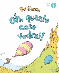 Oh, quante cose vedrai! - Seuss