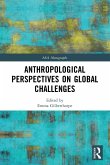 Anthropological Perspectives on Global Challenges