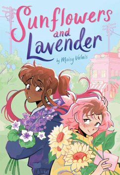 Cover Sunflowers and Lavender: A Graphic Novel