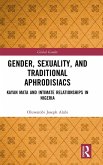 Gender, Sexuality, and Traditional Aphrodisiacs