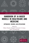 Handbook of AI-Based Models in Healthcare and Medicine