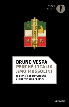 Cover Perché l'Italia amò Mussolini (e come è sopravvissuta alla dittatura del virus)