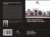 Rétro-ingénierie de l'imprimante 3D Delta Rétro-ingénierie de l'imprimante 3D Delta