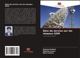 Déni de service sur les réseaux GSM Déni de service sur les réseaux GSM