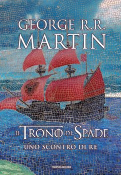 Uno scontro di re - Martin, George R. R.