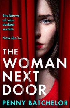The Woman Next Door - Batchelor, Penny