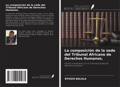 Cover La composición de la sede del Tribunal Africano de Derechos Humanos.