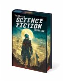 The Classic Science Fiction Collection The Classic Science Fiction Collection