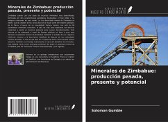 Cover Minerales de Zimbabue: producción pasada, presente y potencial