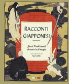 Racconti giapponesi. Storie di mostri e di magia Racconti giapponesi. Storie di mostri e di magia