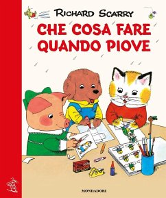 Cover Che cosa fare quando piove. Giochiamo con Richard Scarry